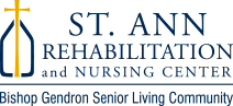 Welcome to St. Ann - St. Ann Rehabilitation and Nursing Center